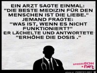Ein Arzt sagte einmal - Medizin...