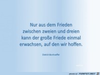nur aus dem Frieden