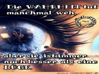 Die Wahrheit tut manchmal weh