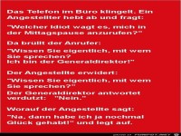 das Telefon im Bro klingelt.......