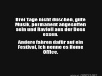 Festival oder Home Office