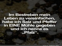 Pfalz f�r Fortgeschrittene: Die Ein-M�hlen-L�sung