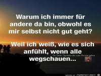 Warum ich immer fuer andere da bin