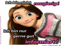 Ich bin nicht neugierig...