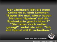 Der Chefkoch l��t die neue Kellnerin zu sich kommen