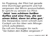 die Durchsage des Piloten......