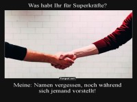 Superkraft: Namen sofort vergessen