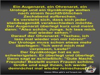 Ein Augenarzt, ein Ohrenarzt, ein Urologe und ein...