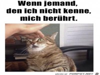 Wenn mich jemand fremdes ber�hrt