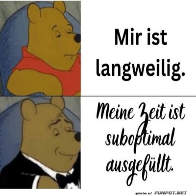 Von-Langeweile-zur-suboptimalen-F&uuml;lle.jpg von Zauberfee