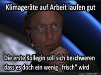 Wenn das B�ro zur K�hlkammer wird!
