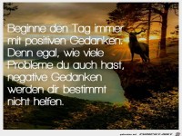 Beginne den Tag immer mit posetiven Gedanken