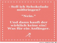 Soll ich Schokolade
