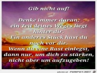 gib nicht auf......