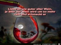 liebe ist wie guter alter Wein
