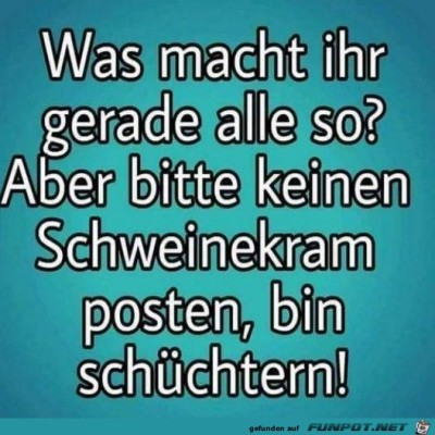 Bin-sch&uuml;chtern.jpg von Keule56