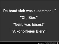 da braut sich was zusammen