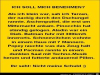 ich soll mich benehmen!......