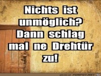Nichts ist unm�glich