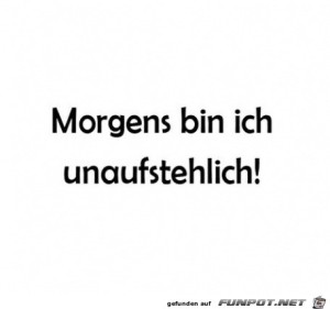 fun-Bild: Unaufstehlich