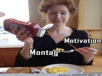 Motivation am Montag