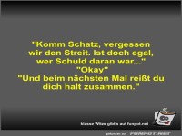 Komm Schatz, vergessen wir den Streit