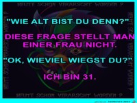 Diese Frage stellt man einer Frau nicht