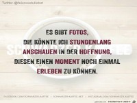 Stundenlang Fotos anschauen