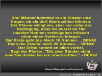 Drei M�nner kommen in ein Kloster und fragen