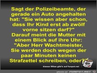 Sagt der Polizeibeamte