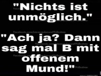 Nichts ist unm�glich