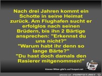 Nach drei Jahren kommt ein Schotte in seine Heimat zur�ck