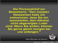 Der Personalchef zur Bewerberin