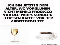 Vom Prosecco zur Kaffeetasse!