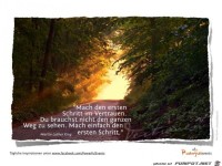 mach den ersten Schritt