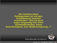 Der Insasse eines Gef�ngnisses ist mit dem Anstaltssport...