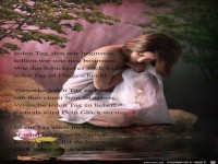 Jeden Tag den wir beginnen