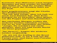 kommen drei Matrosen nach langen Monaten........