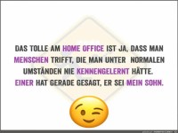 Das Tolle am Home Office