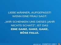 das ist eine b�se Falle