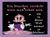 Ein bisschen verr�ckt