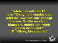 Telefonat mit der IT