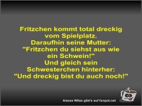 Fritzchen kommt total dreckig vom Spielplatz