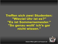 Treffen sich zwei Studenten