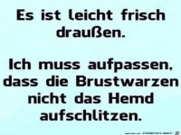 Leicht frisch drau�en
