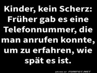 Früher konnte man die Uhrzeit telefonisch abfragen