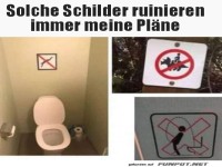 Wenn Schilder deine Abenteuerlust stoppen!