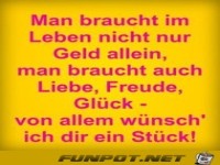 man braucht im Leben