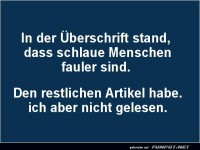Faulenzer oder Genie? Eine Frage des Blickwinkels!