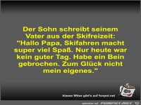 Der Sohn schreibt seinem Vater aus der Skifreizeit